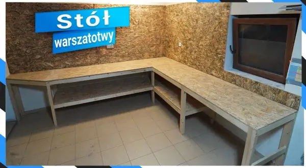 Jak łatwo zbudować stół warsztatowy drewniany krok po kroku